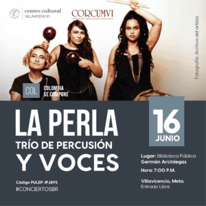 Concierto La Perla Trio de Percusiones y Voces