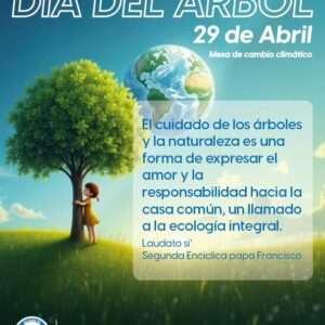 CONMEMORACIÓN Y CELEBRACIÓN DEL DÍA DEL ÁRBOL