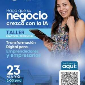 Transformación Digital para Emprendedores y Empresarios