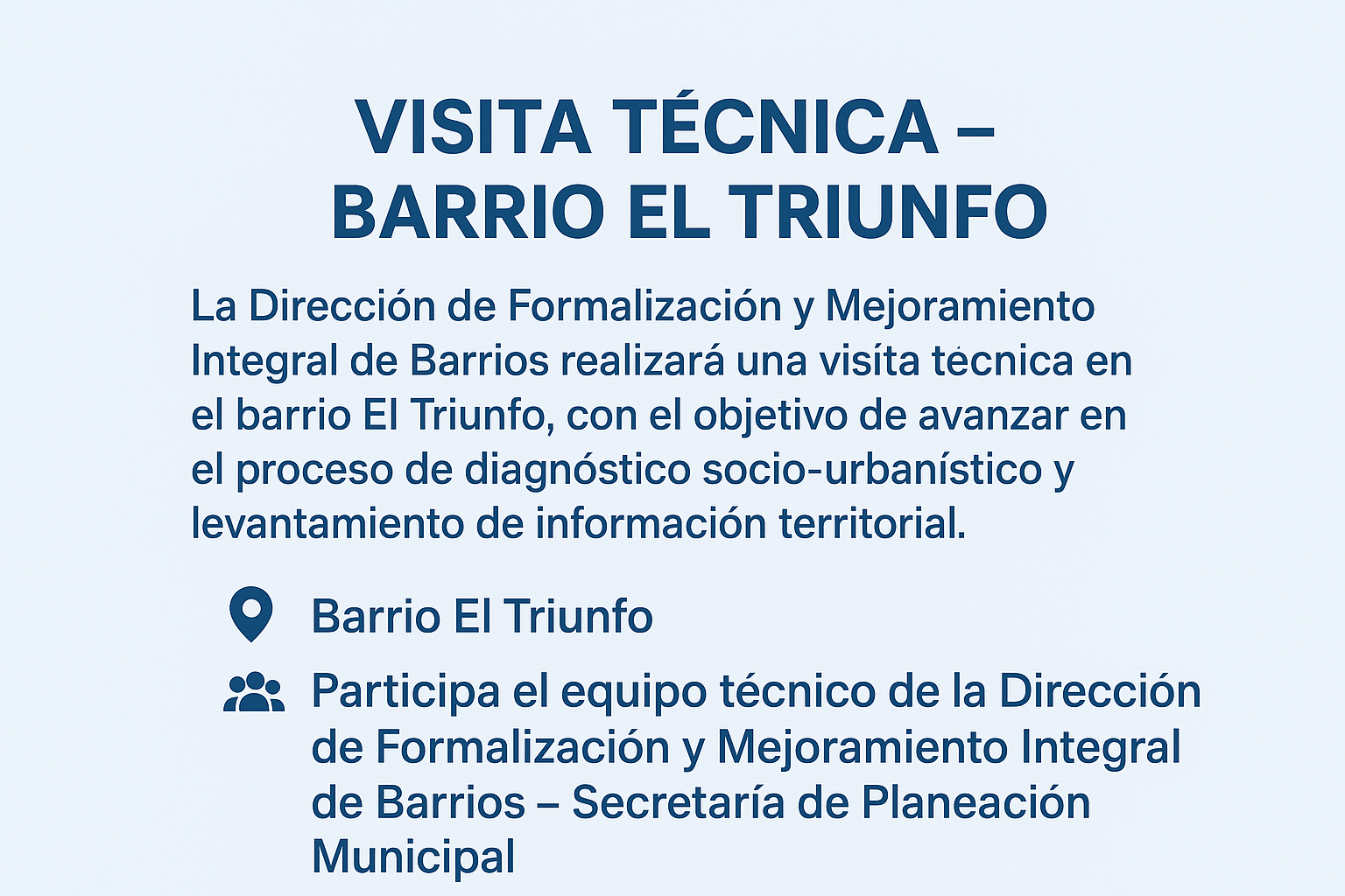 Visita Técnica al Barrio El Triunfo
